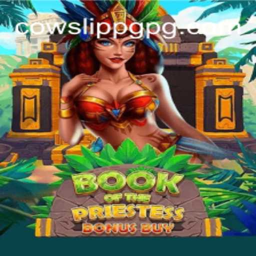 Descobrindo o Mundo Enigmático de BookOfThePriestess: Um Guia Completo para CowslipPG