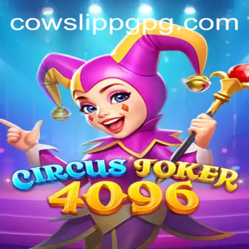 Explorando o Mundo de CircusJoker4096: Uma Aventura Repleta de Estratégia e Empolgação